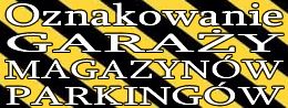 oznakowanie garazy, magazynów i parkingów